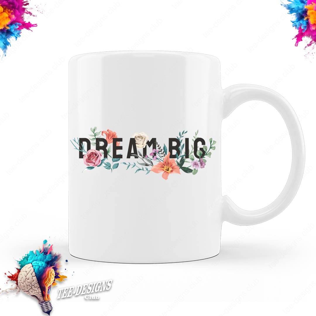 Dream Big 00001 graphic design