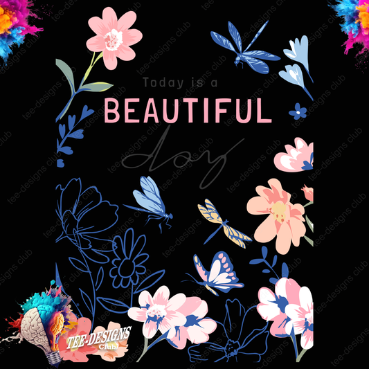 Today is beautiful 00001 graphic design